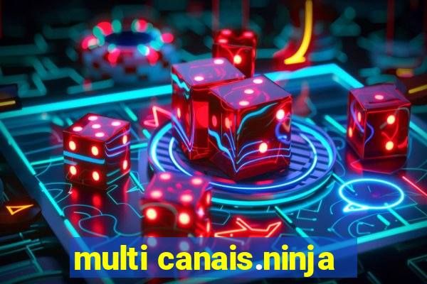 multi canais.ninja